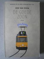 Rob van Essen – De goede zoon, Boeken, Ophalen of Verzenden, Zo goed als nieuw, Nederland