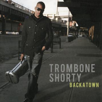 CD: Trombone Shorty – Backatown (ZGAN)  Funk/Jazz beschikbaar voor biedingen