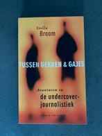 Tussen Gekken & Gajes - Stella Braam, Boeken, Ophalen of Verzenden, Zo goed als nieuw, Overige