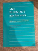 Met Burnout aan het Werk - Gids voor Herstel, Boeken, Ophalen of Verzenden, Gelezen