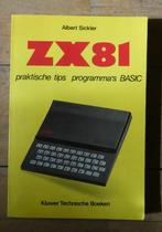 Boek ZX81 Praktische tips Programma's BASIC, Programmeertaal of Theorie, Ophalen of Verzenden, Zo goed als nieuw, Albert Sickler