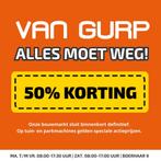 Van Gurp Alles Moet Weg! Bouwmarkt, Ophalen of Verzenden
