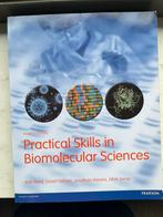 Practical skills in biomolecular sciences 4e editie, Boeken, Ophalen of Verzenden, Zo goed als nieuw, HBO