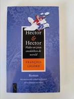 François Lelord - Hector & Hector, Verzenden, Zo goed als nieuw, François Lelord
