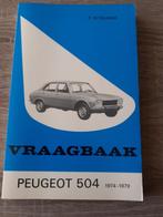 Vraagbaak Peugeot 504, Ophalen of Verzenden