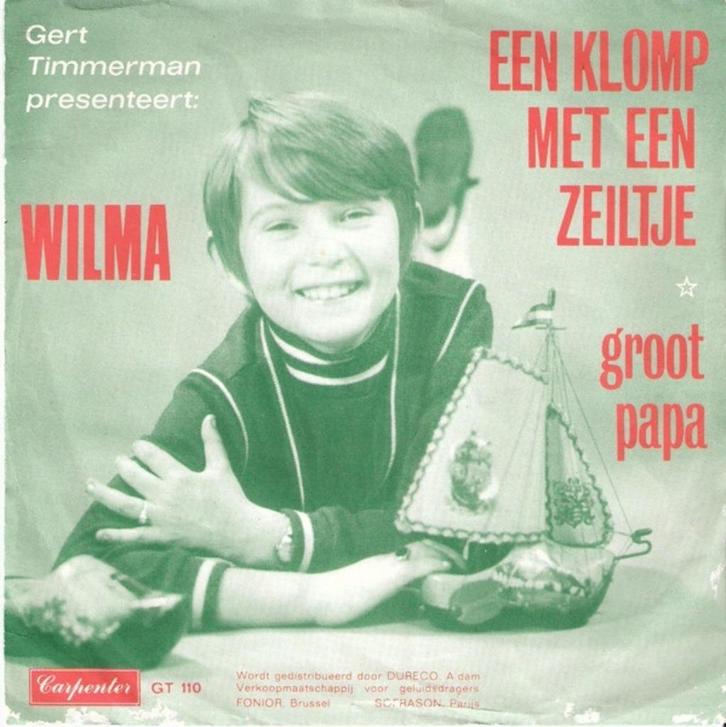 Wilma - Een Klomp met een Zeiltje (Single), Cd's en Dvd's, Vinyl Singles, Gebruikt, Single, Nederlandstalig, 7 inch, Ophalen of Verzenden