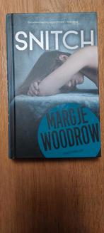Snitch - Margje Woodrow, Boeken, Ophalen of Verzenden, Nieuw