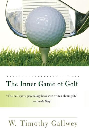 The Inner Game of Golf - W. Timothy Gallwey (ENG) beschikbaar voor biedingen