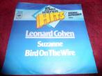 Leonard Cohen - Suzanne / Bird on the wire ..., Gebruikt, 7 inch, Single, Ophalen of Verzenden
