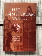 Het Amsterdam van … Achtien schrijvers en de stad, Ophalen of Verzenden, 20e eeuw of later, Zo goed als nieuw