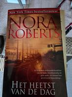 Nora Roberts - Het heetst van de dag, Gelezen, Ophalen of Verzenden, Nederland, Nora Roberts