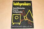 Oude uitgave over luidsprekers - Muiderkring 1963 !!, Ophalen of Verzenden, Gelezen, Bouwkunde