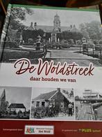 De Woldstreek - Daar houden we van, Ophalen of Verzenden, Zo goed als nieuw, Groningen