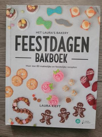 Laura Kieft - Het Laura's Bakery Feestdagen Bakboek beschikbaar voor biedingen