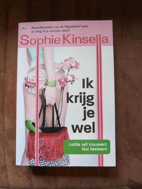 Sophie Kinsella - Ik krijg je wel, Boeken, Literatuur, Zo goed als nieuw, Nederland, Ophalen of Verzenden