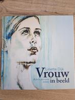 Linette Dijk - Vrouw in beeld, Ophalen of Verzenden, Zo goed als nieuw, Linette Dijk
