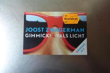 dwarsligger 163 Joost Zwagerman - Gimmick & Vals Licht