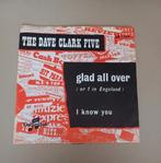 The Dave Clark Five  - Glad All Over, Gebruikt, 7 inch, Single, Ophalen of Verzenden
