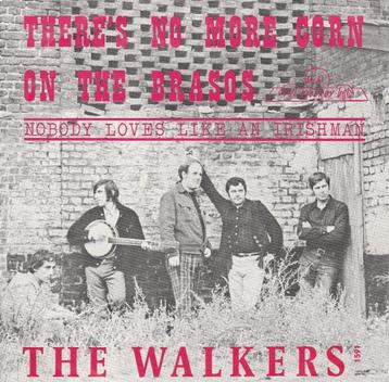 The Walkers - Nobody loves like an Irisman / There's no more beschikbaar voor biedingen