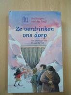 Ze verdrinken ons dorp, An Rutgers van der Loeff, Ophalen of Verzenden, Zo goed als nieuw
