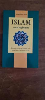 Sajidah Abdus Sattar - Islam voor beginners, Boeken, Ophalen of Verzenden, Zo goed als nieuw, Sajidah Abdus Sattar