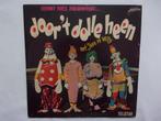 Johnny Hoes - Door het dolle heen LP, Ophalen of Verzenden, Gebruikt, 12 inch, Levenslied of Smartlap