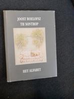 Joost Roelofsz - Het Alfabet, Ophalen of Verzenden, Zo goed als nieuw, Joost Roelofsz, Th Sontrop, Nederland