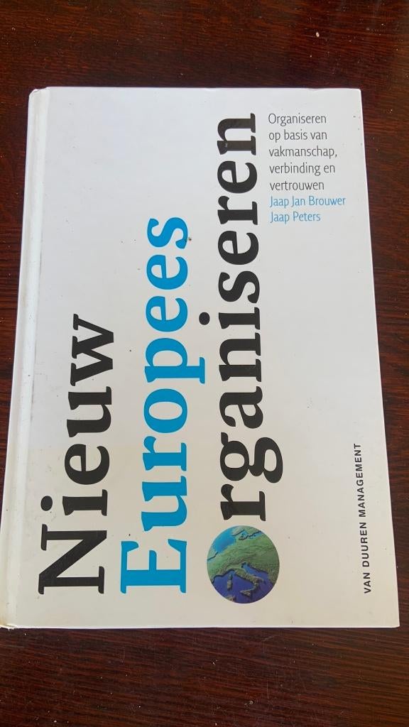 Jaap Jan Brouwer - Nieuw Europees Organiseren, Ophalen of Verzenden, Nieuw, Management