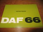 Instructieboek DAF 66, DAF 66 stationcar 1973, zeer mooi!, Ophalen of Verzenden