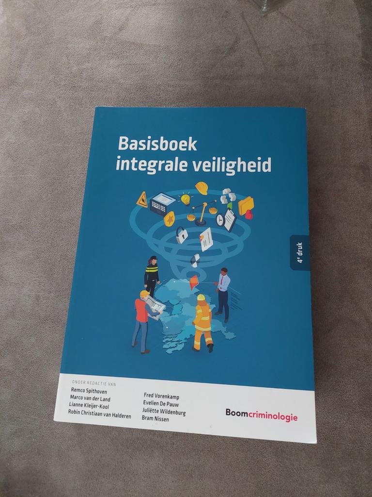 Basisboek Integrale Veiligheid - 4e druk, Boeken, Studieboeken en Cursussen, Zo goed als nieuw, Gamma, Remco Spithoven e.a., HBO
