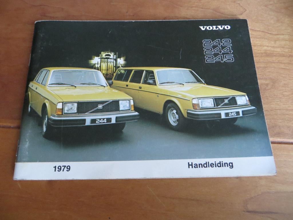 Instructieboek Volvo 242, Volvo 244, Volvo 245 1978 type '79, Ophalen of Verzenden