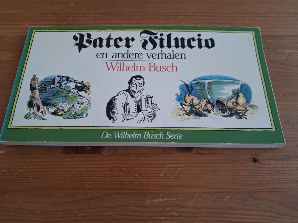 Pater Filucio en andere verhalen van Wilhelm Busch., Ophalen of Verzenden, Gelezen, Wilhelm Busch