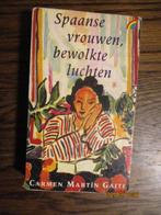 spaanse vrouwen, bewolkte luchten Carmen Gaite 9789041700155, Ophalen of Verzenden, Gelezen