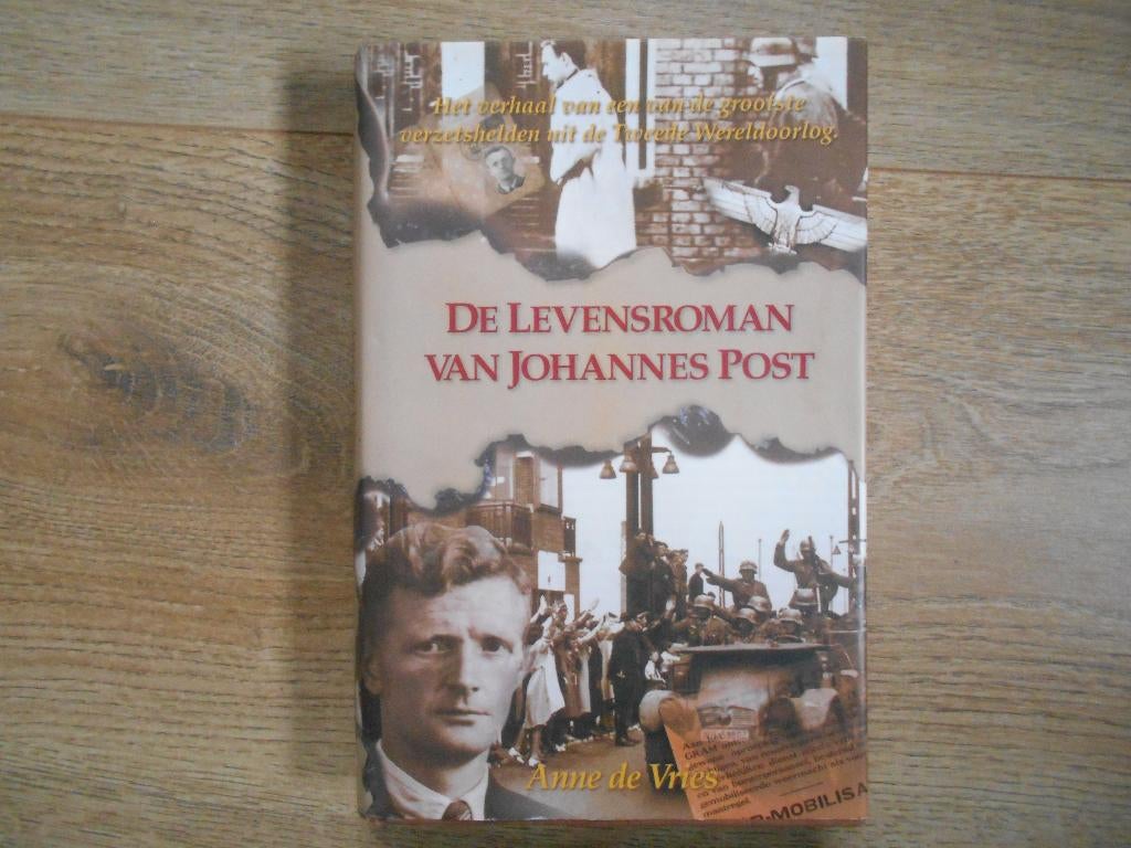 Anne de Vries De levensroman van Johannes Post, Boeken, Ophalen of Verzenden, Tweede Wereldoorlog, Zo goed als nieuw, Overige onderwerpen