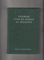Liedboek voor de kerken 491 gezangen koor-orgel uitgave, Ophalen of Verzenden, Gelezen