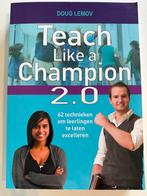 Doug Lemov - Teach like a champion 2.0, Ophalen of Verzenden, Nieuw, HBO, Doug Lemov