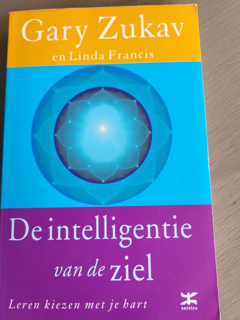 De intelligentie van de ziel - Gary Zukav, Boeken, Ophalen of Verzenden