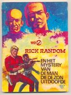 RICK RANDOM EN HET MYSTERY VAN DE MAN DIE DE ZON UITDOOFDE, Eén stripboek, Ophalen of Verzenden