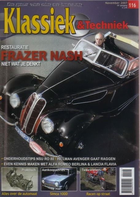 Klassiek & Techniek 116 2007 : Simca 1000 - NSU Ro80 - Alfa, Ophalen of Verzenden, Gelezen, Algemeen