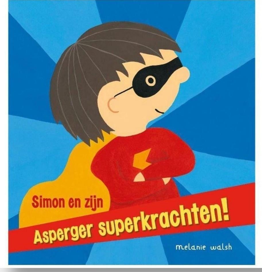 Boek Simon en zijn Asperger superkrachten! Melanie Walsh, Boeken, Ophalen of Verzenden