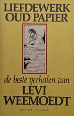Lévi Weemoedt - Liefdewerk oud papier, Ophalen of Verzenden, Gelezen, Nederland