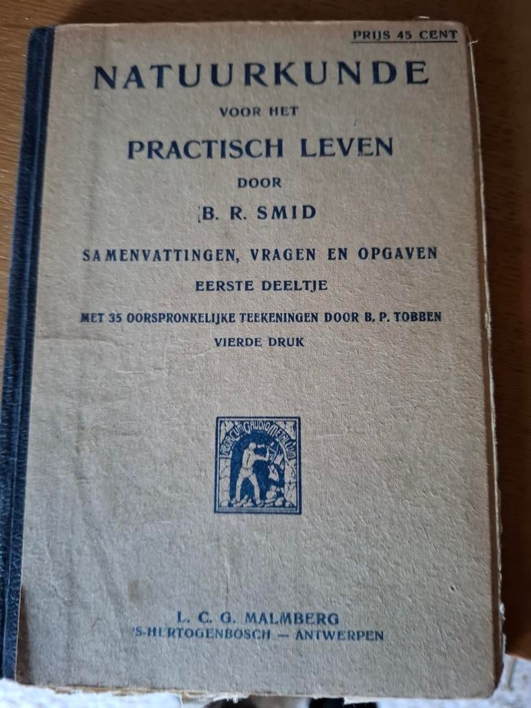 Natuurkunde voor het Practisch Leven - B.R. Smid, Boeken, Ophalen of Verzenden, Gelezen, Overige onderwerpen, B.R. Smid