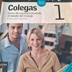 Colegas 1: Spaans voor de werkwereld (Nieuwe Editie), Ophalen of Verzenden, Zo goed als nieuw, Marisa González, Felipe Martín, Conchi Rodrigo, Elena Verdía