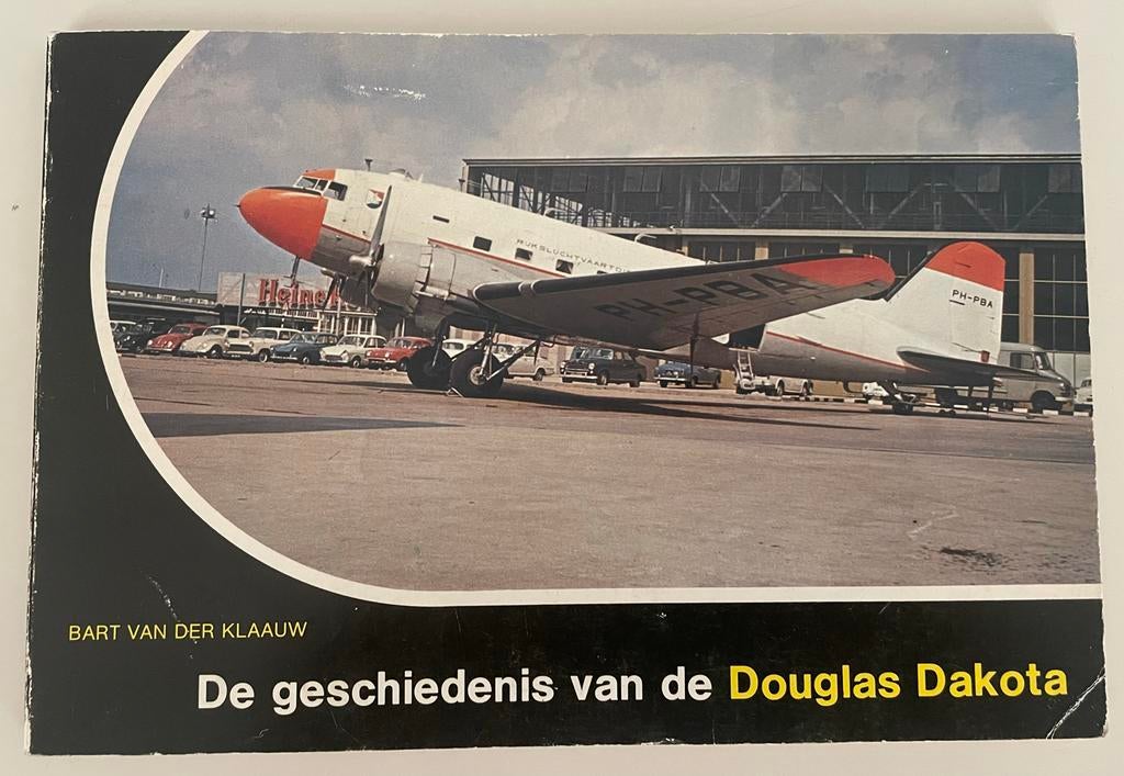 De geschiedenis van de Douglas Dakota, Ophalen of Verzenden, Gelezen, Vliegtuig