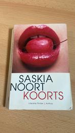Saskia Noort - Koorts, Gelezen, Saskia Noort, Ophalen of Verzenden, Nederland
