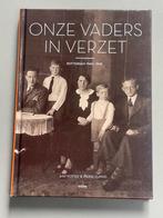 Onze vaders in verzet - Rotterdam 1940-1945, Ophalen of Verzenden, Overige soorten, Nederland, Boek of Tijdschrift