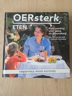 Richard de Leth en Jolanda Dorenbos - Oersterk eten, Ophalen of Verzenden, Zo goed als nieuw, Jolanda Dorenbos; Richard de Leth