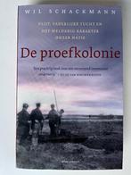 De proefkolonie - Wil Schackmann, Boeken, Ophalen of Verzenden, Zo goed als nieuw, Wil Schackmann
