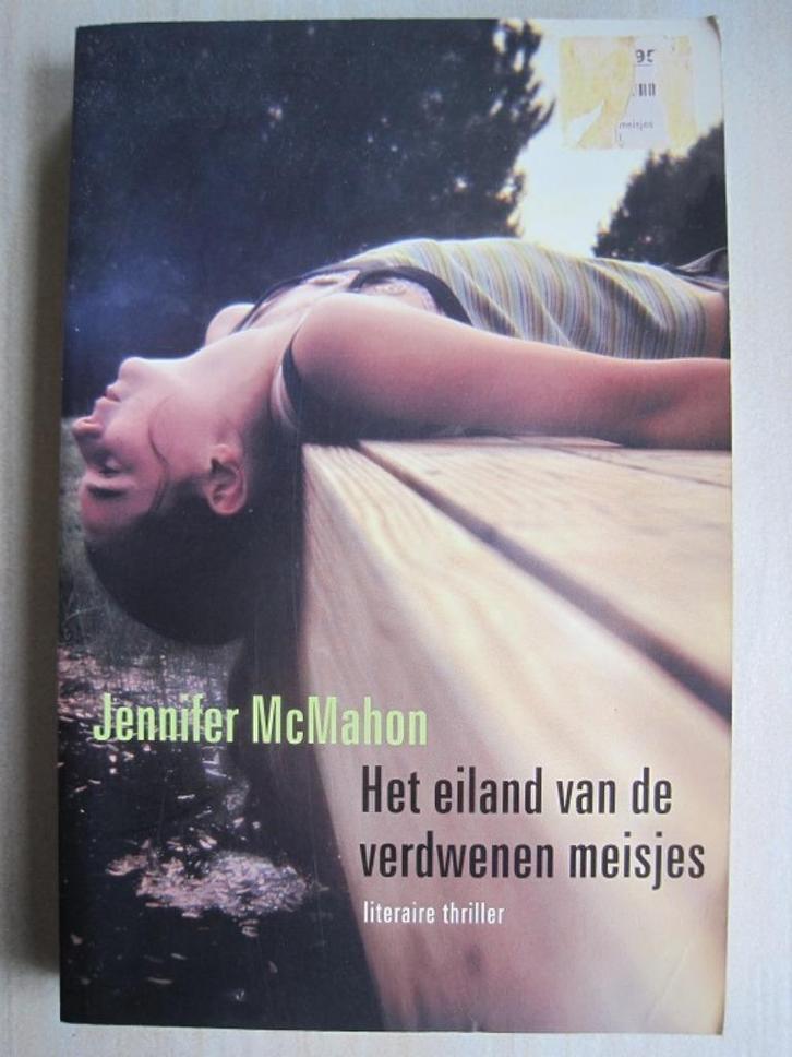 353 - Het eiland van verdwenen meisjes - Jennifer McMahon, Boeken, Thrillers, Zo goed als nieuw, Amerika, Ophalen of Verzenden