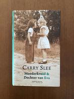 Boek. Moederkruid & Dochter van Eva. Van Carry Slee., Ophalen of Verzenden, Gelezen, Carry Slee